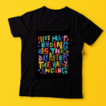 Every Happy Ending T-Shirt