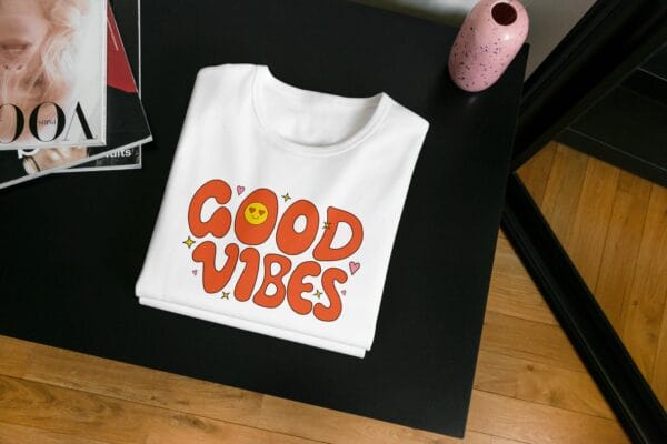 Good Vibes T-Shirts
