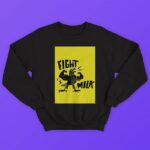 FightMilk Sweatshirt