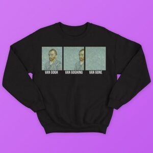 Van Gone Sweatshirt