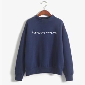 No tears left Sweatshirt