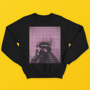 Error (I Dont Understand) Sweatshirt