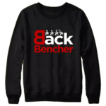 Back Bencher Sweatshirt