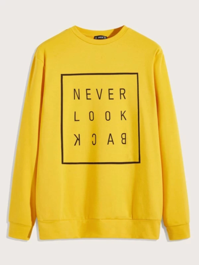 Never Look Back Sweatshirt