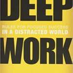 Deep Work Cal Newport Books