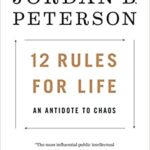 12 Rules For Life Jordan B Peterson Books