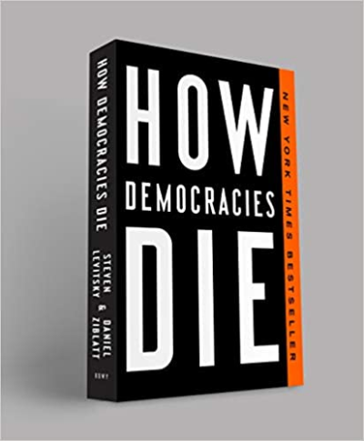 How Democracies Die Books