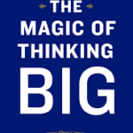 The Magic Of Thinking Big Books