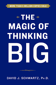 The Magic Of Thinking Big Books