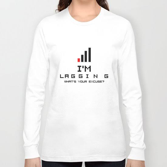 I'm Lagging What's Your Excuse T-Shirts I'm Lagging What's Your Excuse T-Shirts