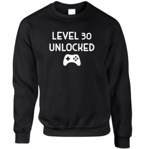 Level 30 Unlocked Sweatshirts