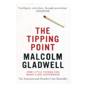 The Tipping Point Malcolm Gladwell Books