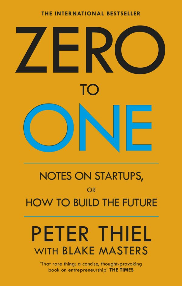 Zero To One Peter Thiel Books