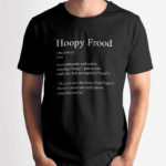 Hoopy Frood T-Shirts