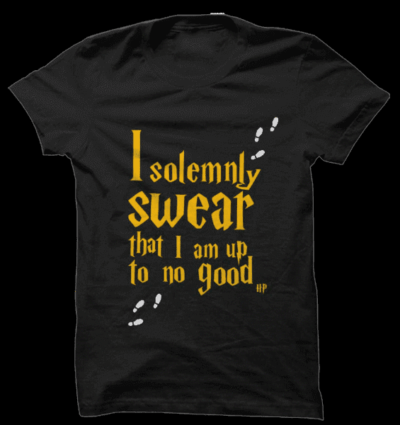 I Solemnly Swear That i Am Up To No Good Harry Potter T-Shirts
