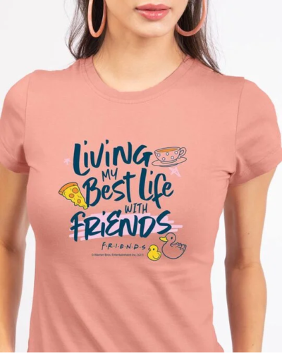 Living My Best Life With Friends T-Shirts