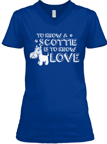 To Know A Scottie Is To Know Love T-Shirts