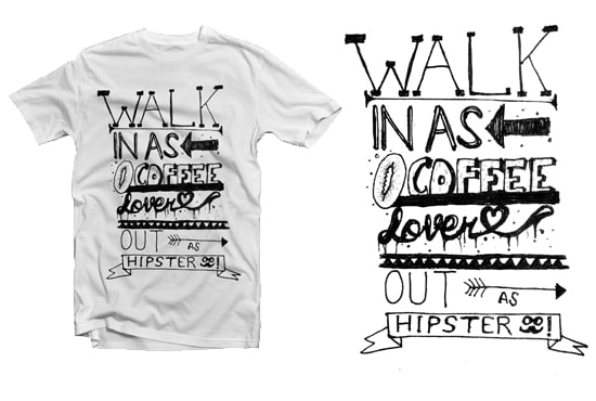 Walk In As Coffee T-Shirts