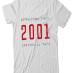 2001 T-Shirts