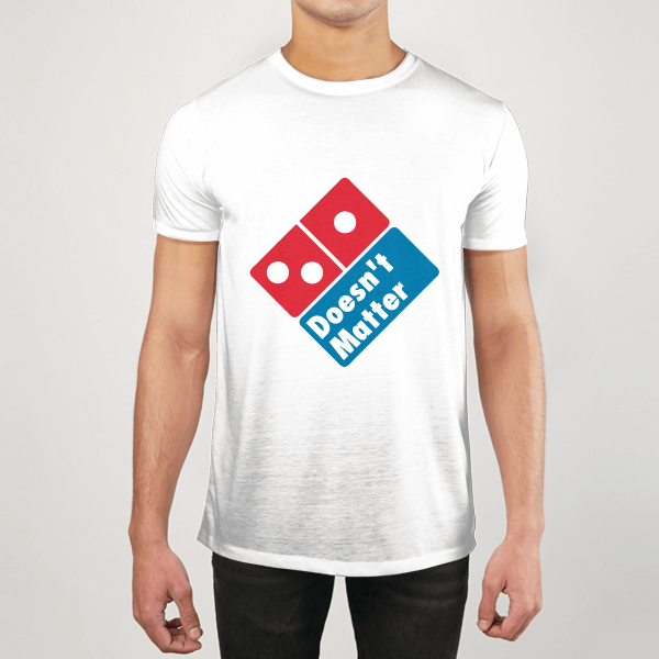 Doesn't Matter T-Shirts