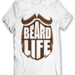 Beard Life Printed