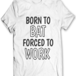 Born To Bat
