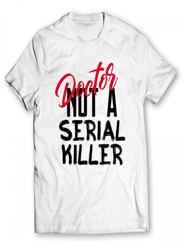 Doctor Not A Serial Killer