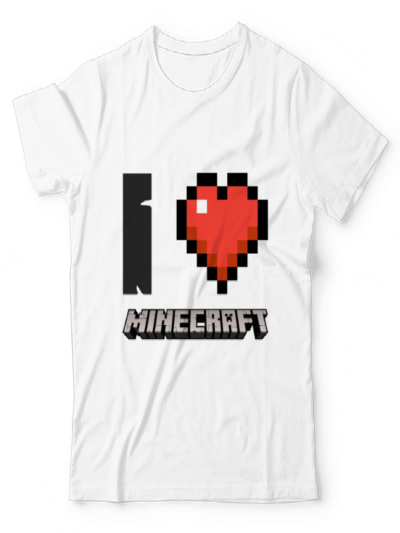 I Love Minecraft UNISEX