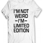 I M Not Weird Printed