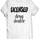 Licensed Drug Dealer