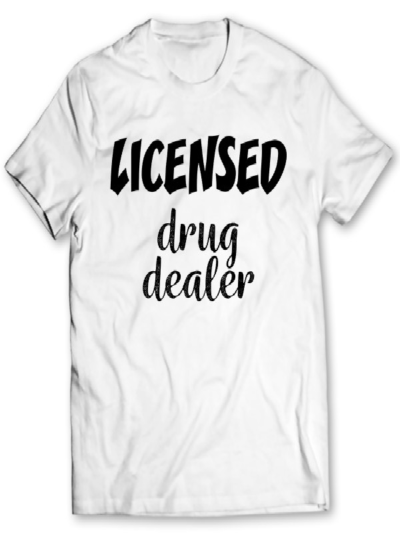 Licensed Drug Dealer