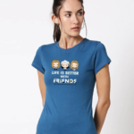 Life Is Better With Friends T-Shirts