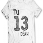 Tu 13 Dekh Printed