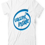 Vaccine Inside Unisex