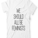 We Should All Be Feminists