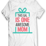 Awesome Mom