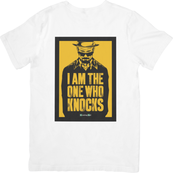 Breaking Bad - I Am The One Who Knocks T-Shirts