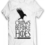 Crows Before Hoes
