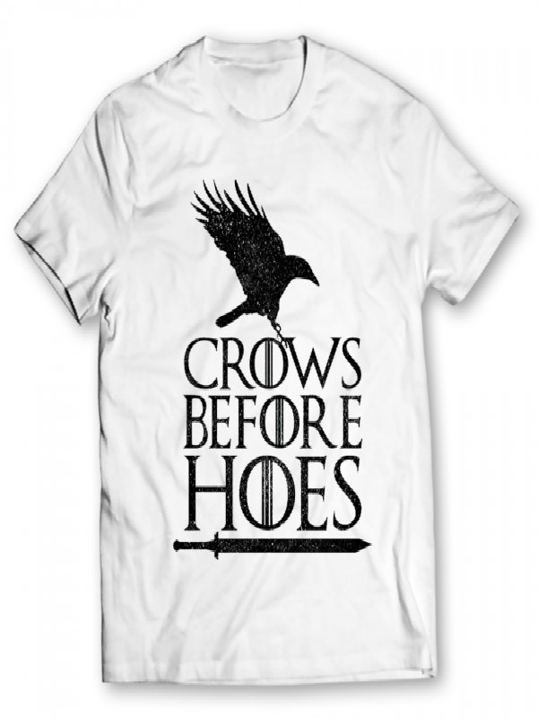 Crows Before Hoes