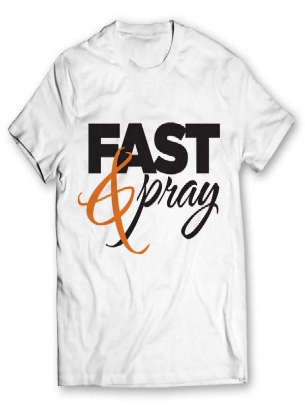 Fast And Pray