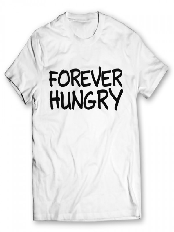 Forever Hungry Forever Hungry