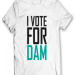 I Vote For Dam