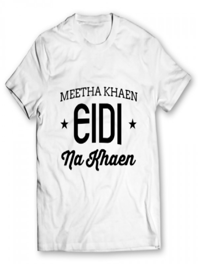 Meetha Khaen Eidi Na Khaen