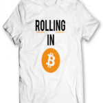 Rolling In Bitcoin