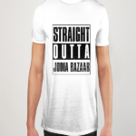 Straight Outta Jodia Bazaar