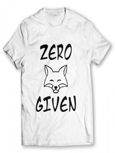 Zero Fox Given