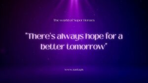 The world of Super Heroes