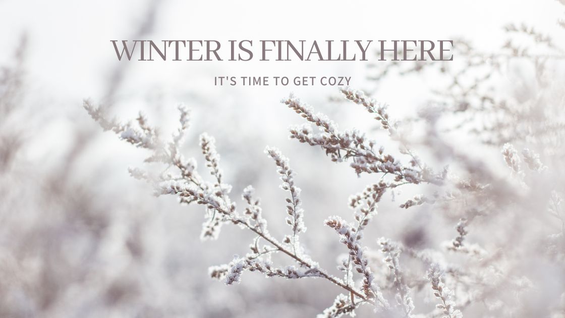 Winter is finally here