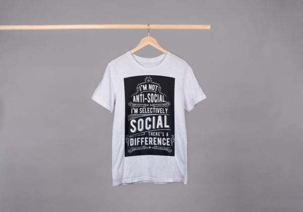 Im Not Anti Social T-s Im Not Anti Social T-s