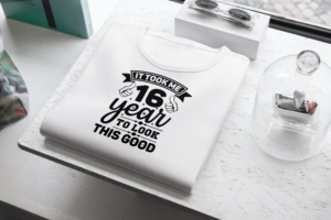 It Took Me 16 Years To Look This Good T-shirt